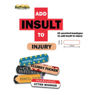 Add Insult To Injury Bandages W/assorted Sayings - Box Of 25 - Novelties