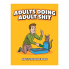 Adults Doing Adult Shit Coloring Book - Games