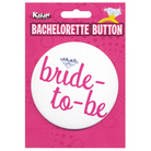 Bachelorette Button - Bride-To-Be - Bachelorette & Party Supplies