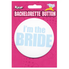 Bachelorette Button - I’m The Bride - Party Supplies