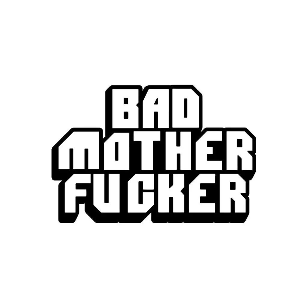 Bad Mother Fucker Pin - Enamel Pin