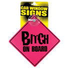 Pink ’Bitch On Board’ car window sign for vehicle decoration and safety awareness