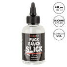 Fuck Sauce Slick Silicone 4 Oz Lube - Enhancers and Stimulants