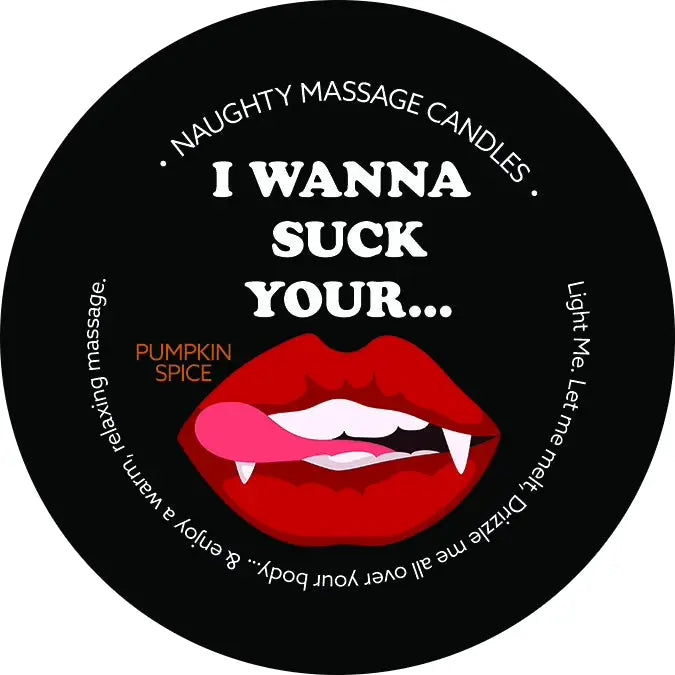 I Wanna Suck Pumpkin Spice Massage Candle - Wanna Suck - Massage Candle