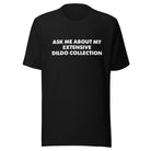 It’s Not Hoarding It’s Collecting T-Shirt by The Haus of Shag - XS - T-Shirt