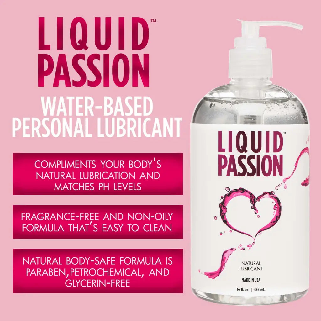 Liquid Passion Natural Lubricant - 16oz - Water Based Lubricant