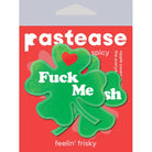 Pastease Fuck Me I’m Irish Shamrock Pasties - Pasties