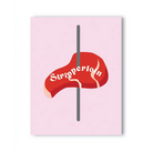 Stripplerloin Naughty Greeting Card - Party Supplies