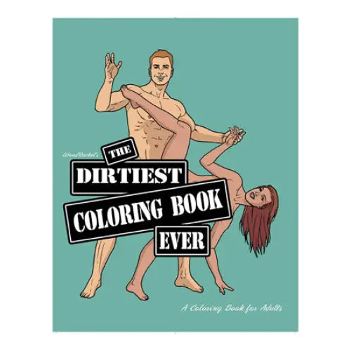 The Dirtiest Coloring Book Ever 2nd Edition - Party Supplies