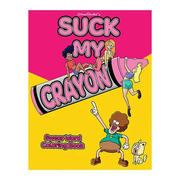 Provocative Wood Rocket Suck My Crayon coloring book cover with fun cartoon characters