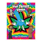 Cover of Wood Rocket coloring book ’Who Smokes Weed’ with cartoon characters and marijuana leaf