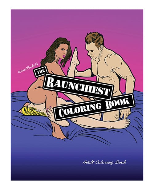 WoodRocket Coloring Book Wood Rocket The Raunchiest Coloring Book at the Haus of Shag